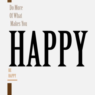 Happy - metin nereden biliyorsun, daha fazlasını yapın.