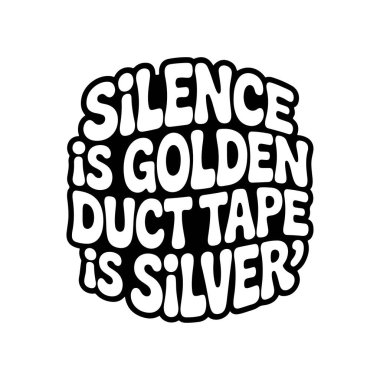 Sessizlik, altın koli bandıdır. Beyaz Arkaplanda Vektör Tasarımı İzole Edildi