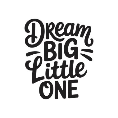 Büyük olanı hayal et. Beyaz Arkaplanda Vektör Tasarımı İzole Edildi