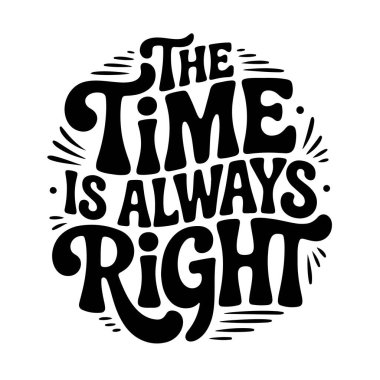 Zaman her zaman doğrudur. Vatandaşlık Hakları Günü 2026. Beyaz Arkaplanda Vektör Tasarımı İzole Edildi