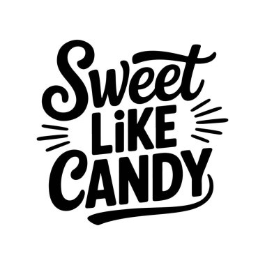 Şeker gibi tatlı. Sevgililer Günü Tasarımı. Beyaz Arkaplanda Vektör Tasarımı İzole Edildi