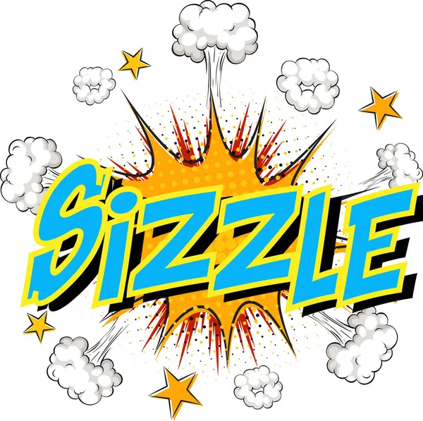 Word Sizzle Sur Bande Dessinée Explosion Nuage Fond Illustration — Image vectorielle