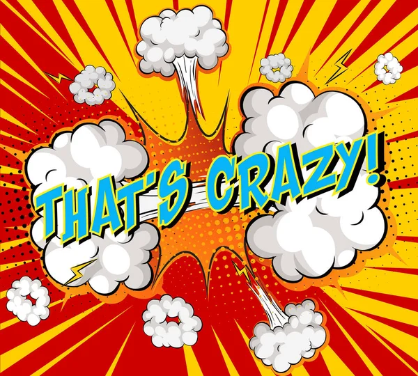 Word Crazy Comic Cloud Explosion Background Illustration — Stock Vector