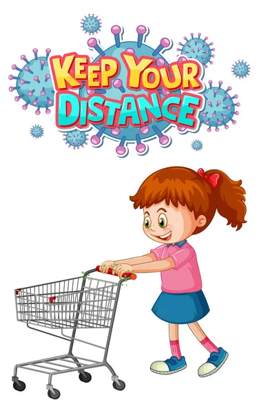 Keep Your Distance Font Design Girl Standing Shopping Cart Isolated — Stock Vector