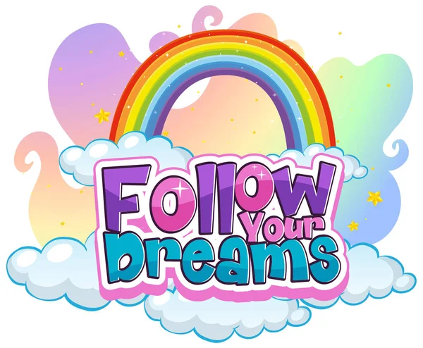 Siga Tipografía Fuente Your Dreams Con Ilustración Aislada Banner Arco — Archivo Imágenes Vectoriales