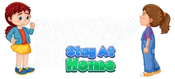 Stay Home Font Cartoon Style Girl Look His Friend Sneezing - Stok Vektor