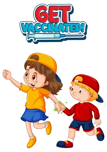 Get Vaccinated Font Cartoon Style Two Kids Keep Social Distance — Stock Vector