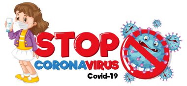 Beyaz arkaplanda tıbbi maske takan bir kızla Coronavirus afişini durdurun.
