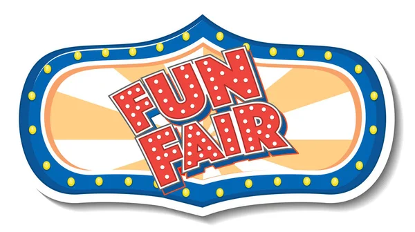 Πρότυπο Αυτοκόλλητο Funfair Banner Απομονωμένη Εικόνα — Διανυσματικό Αρχείο