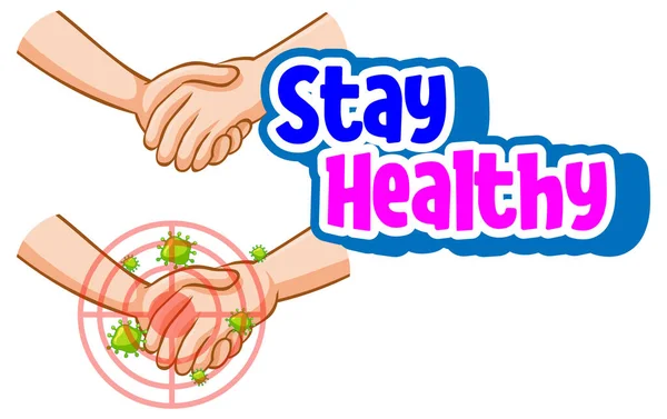 Stay Healthy Font Avec Les Mains Tenant Ensemble Avec Coronavirus — Image vectorielle