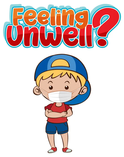 Feeling Unwell Font Design Boy Wearing Medical Mask White Background — Stock Vector