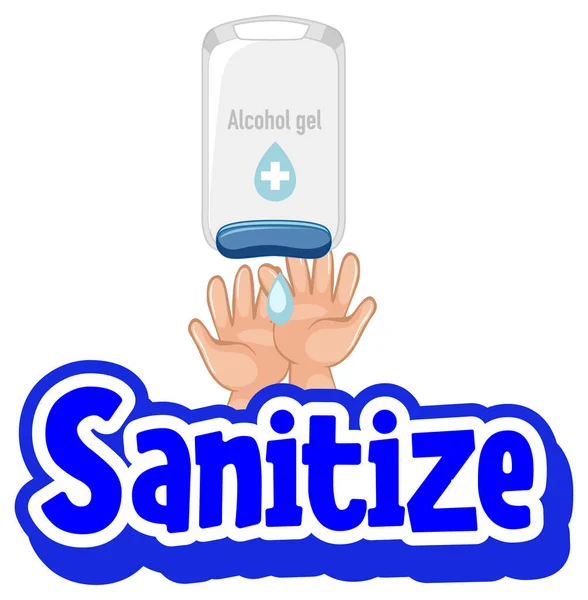 Sanitize Font Cartoon Style Hands Using Alcohol Gel Illustration — Stock Vector