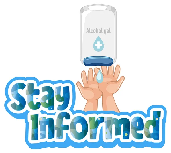 Stay Informed Fonte Estilo Cartoon Com Mãos Usando Álcool Gel — Vetor de Stock