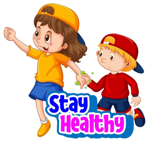 Stay Healthy Font Two Kids Don Keep Social Distancing Isolated — Stockový vektor