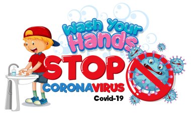 Ellerini yıka Coronavirus sancağını beyaz arkaplanda ellerini yıkayan bir çocukla durdur