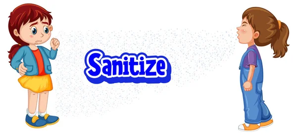 Sanitize Font Design Girl Looking Her Friend Sneezing White Background — Stock Vector