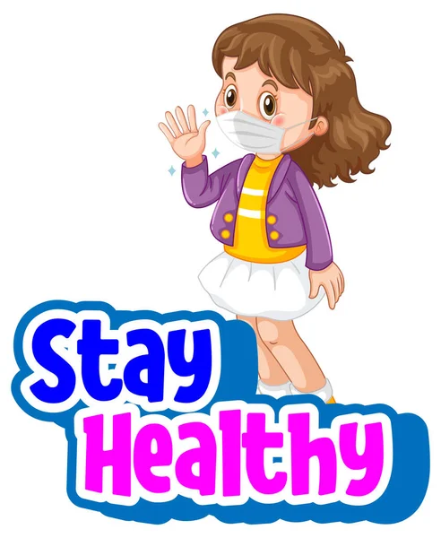 Stay Healthy Font Girl Wearing Mask Cartoon Character Isolated Illustration — Stock Vector