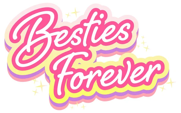 Rosa Besties Forever Lettering Logo Illustrazione — Vettoriale Stock