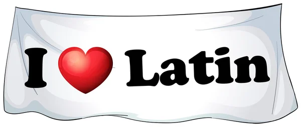 I love Latin banner — Stock Vector