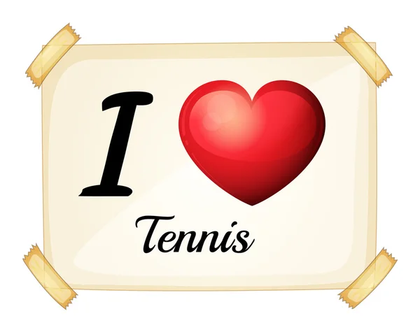 A poster showing the love of tennis — Stock Vector