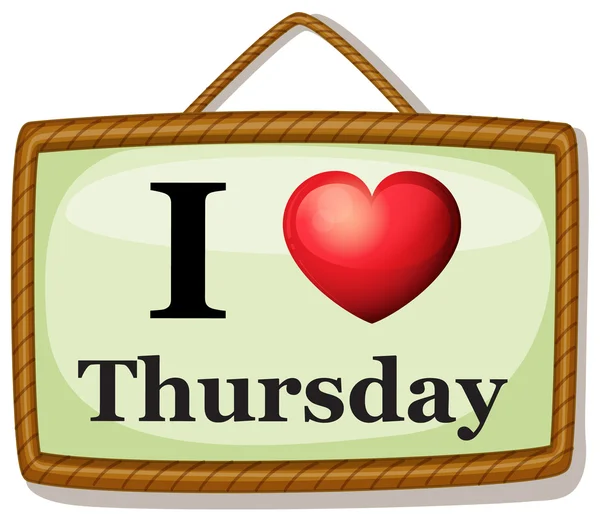 I love Thursday — Stock Vector