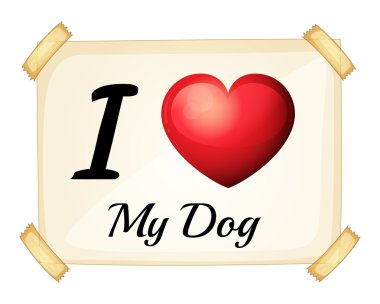 Köpeğimi seviyorum.