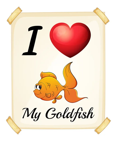 I love my goldfish — Stock Vector