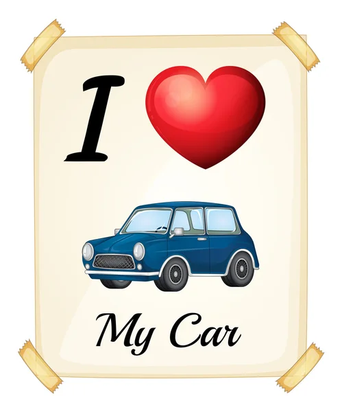 Me encanta mi coche. — Vector de stock
