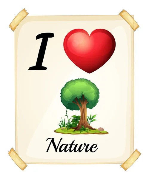 I love nature sign — Stock Vector