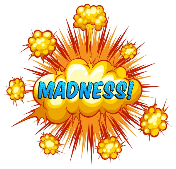 Madness — Stock Vector