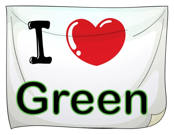 I love green — Stock Vector