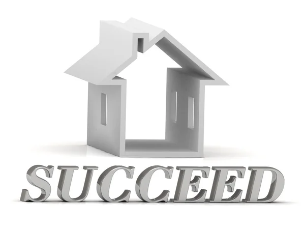 SUCCEED- inscription of silver letters and white house — Stock Photo, Image