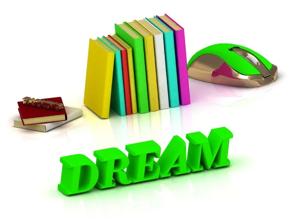 DREAM  inscription bright volume letter and textbooks and — Stock Photo, Image