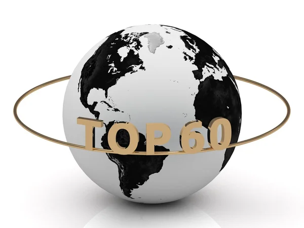 TOP 60 on a gold ring around the earth — Stock Photo, Image