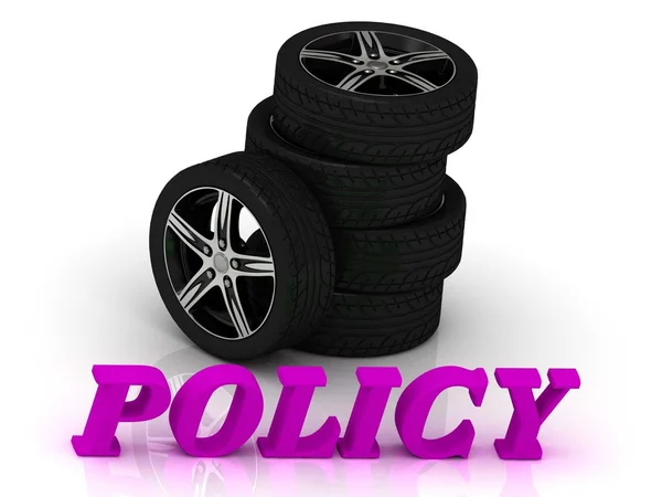 POLICY- bright letters and rims mashine — Stock Photo, Image