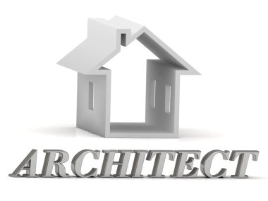 ARCHITECT- inscription of silver letters and white house