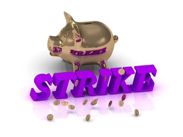 STRIKE- inscription of green letters and gold Piggy — Stock Photo, Image