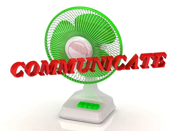 COMMUNICATE- Green Fan propeller and bright color letters — Stock Photo, Image