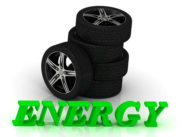 ENERGÍA - letras brillantes y llantas mashine ruedas negras — Foto de Stock