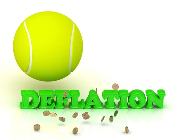 Deflations- leuchtend grüne Buchstaben, Tennisball, Goldgeld — Stockfoto