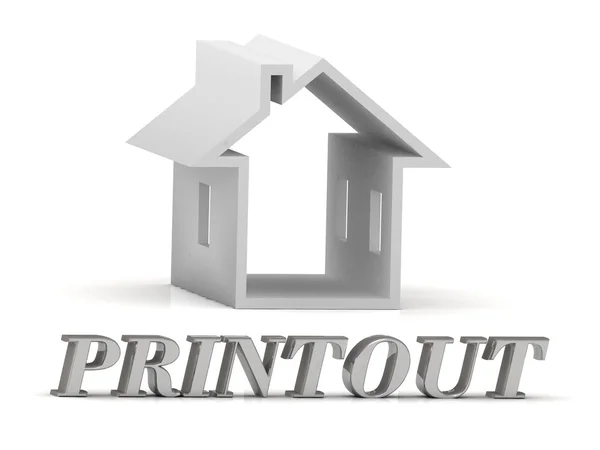 PRINTOUT- inscripción de letras de plata y casa blanca —  Fotos de Stock