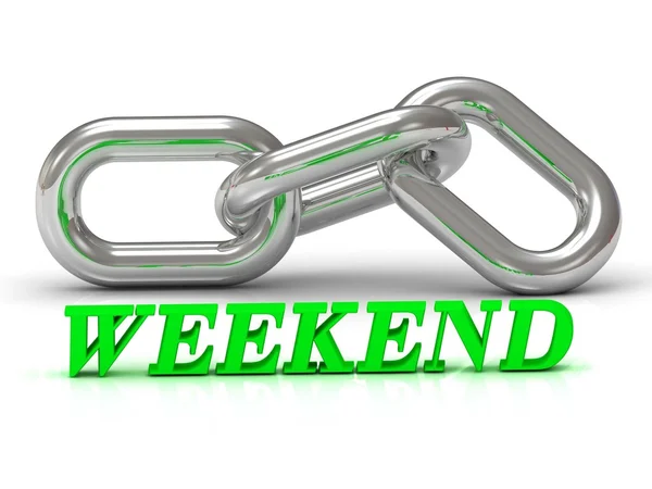 WEEKEND- iscrizione di lettere a colori e catena d'argento — Foto Stock