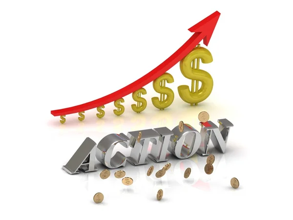 ACTION bright silver letters and graphic growing dollars and — Stock Photo, Image