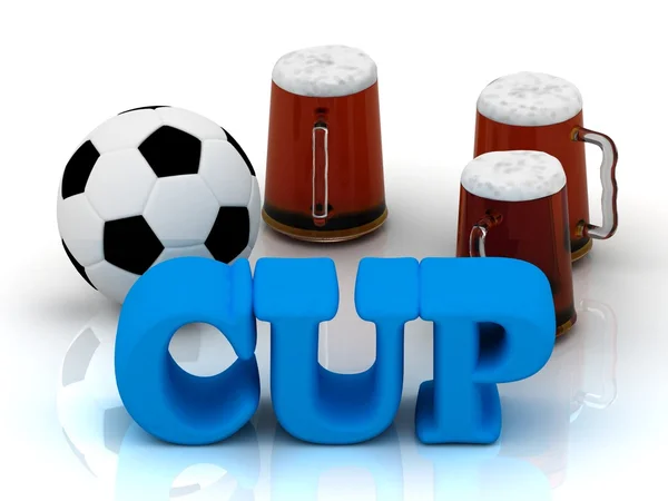 CUP bright word, football, 3 cup beer on — Stock Photo, Image