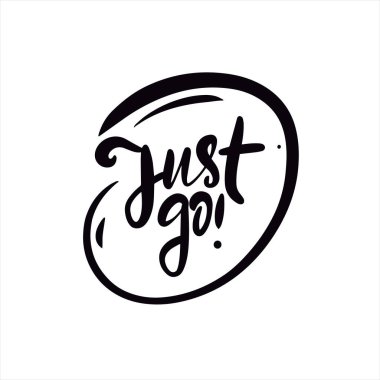 Sadece devam et. El çizimi siyah hat yazısı.