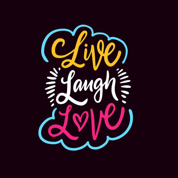 Live laugh love. Hand drawn colorful calligraphy phrase. — Stock Vector