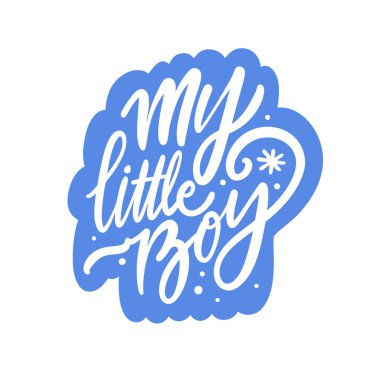 Küçük oğlumun yumuşak, oyuncu tarzıyla el çizimi resimli bir yazı. Bebek resimleri, bebek kıyafetleri, tebrik kartları, posterler, çıkartmalar ve aile temalı projeler için harika bir tipografi tasarımı..