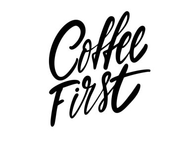 Modern senaryo tarzında ilk önce kahve deyimiyle el çizimi harfleri. Kahve ve sabah rutinini ifade eden eğlenceli bir tipografi.