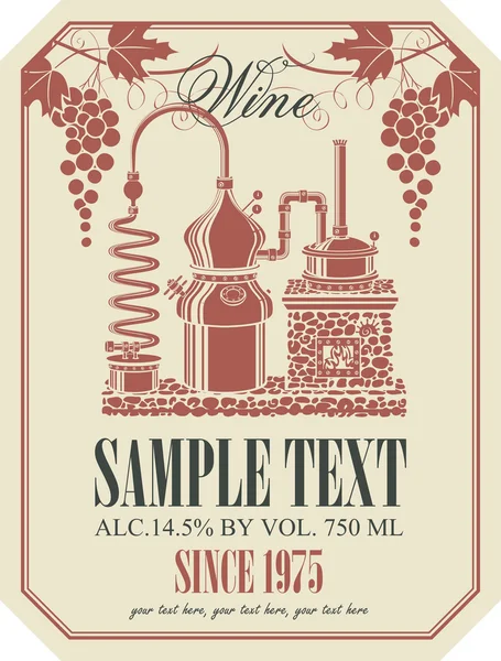 Label for wine with wine production — Stock Vector