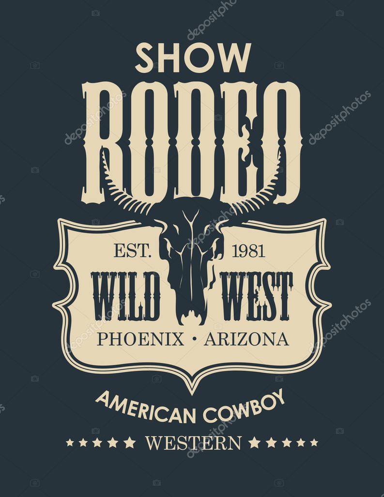 Banner for a Cowboy Rodeo show in retro style. Monochrome vector illustration with a skull of bull and lettering on the black background. Suitable for label, flyer, poster, logo, t-shirt design